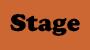 Stage